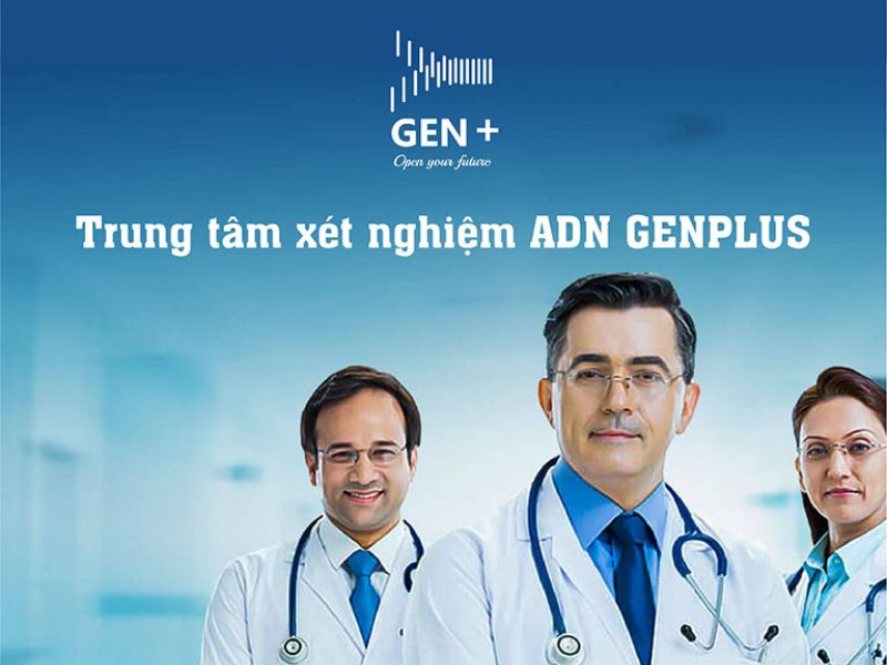 Trung tâm xét nghiệm ADN Genplus (Gen+)